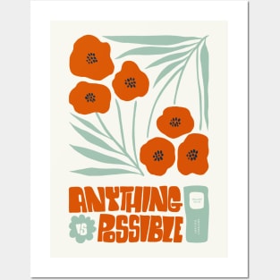 Anything Is Possible Poppies Posters and Art